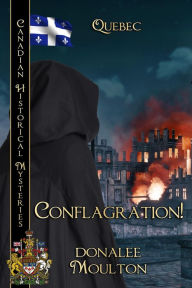 Title: Conflagration, Author: donalee Moulton