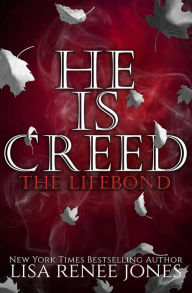 Title: He is... Creed Part Three, Author: Lisa Renee Jones