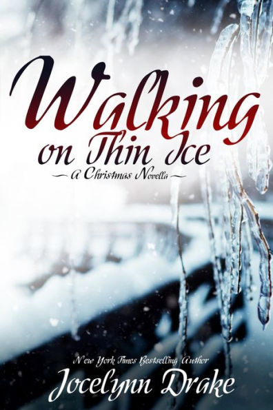 Walking on Thin Ice