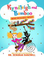 Kyndleigh and Bamboo: Who Rescues Who?