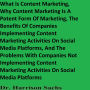 What Is Content Marketing And Why Content Marketing Is A Potent Form Of Marketing