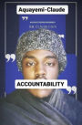 Accountability: The Truth Behind
