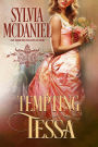 Tempting Tessa: A Western Historical Romance