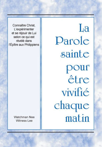 PSVCM - Connaître Christ, L'expérimenter et se réjouir de Lui selon ce qui est révélé dans l'Épître aux Philippiens