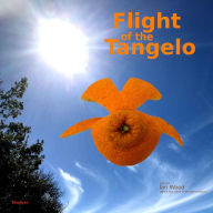 Title: Flight of the Tangelo, Author: Ian Wood