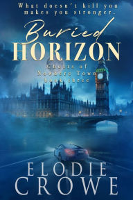 Title: Buried Horizon: Grippingly suspenseful psychological fiction, Author: Elodie Crowe