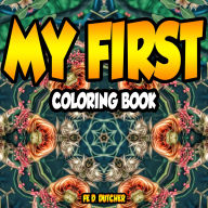 Title: My First Coloring Book, Author: Fe Dutcher