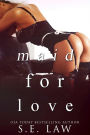 Maid for Love: An Alpha Male Billionaire Bad Boy Romance
