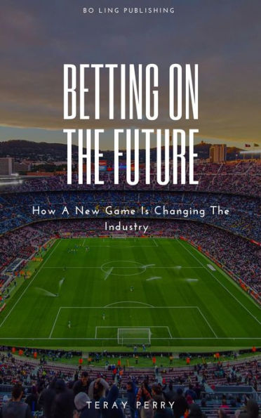 Betting On The Future: How A New Game Is Changing The Industry