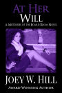 At Her Will: A Mistresses of the Board Room Novel