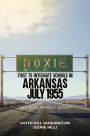 HOXIE, FIRST TO INTEGRATE SCHOOLS IN ARKANSAS July 11, 1955