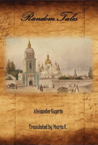 Title: Random Tales, Author: Alexander Kuprin
