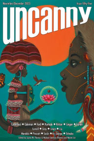 Title: Uncanny Magazine Issue 55: November/December 2023, Author: Lynne M. Thomas