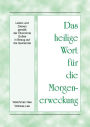 Das heilige Wort für die Morgenerweckung - Leben und Dienen gemäß der Ökonomie Gottes in Bezug auf die Gemeinde