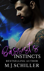 Title: BASSIST'S INSTINCTS, Author: M. J. Schiller