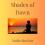 Shades of Dawn