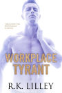 Workplace Tyrant