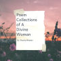 Poem Collections of A Divine Woman