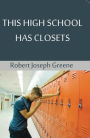 This High School Has Closets