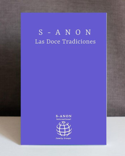 Las Doce Tradiciones de S-Anon
