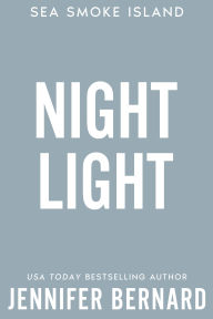Title: Night Light, Author: Jennifer Bernard