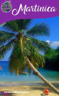 Martinica: Scoprite questa meravigliosa isola da sogno dei Caraibi!