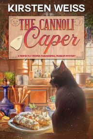 Title: The Cannoli Caper: A Funny Travel Mystery, Author: Kirsten Weiss