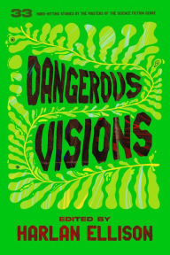 Title: Dangerous Visions, Author: Harlan Ellison