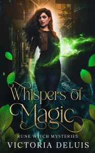 Title: Whispers of Magic, Author: Victoria Deluis