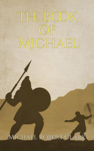 Title: The Book of Michael, Author: Michael Clark