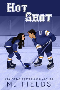 Title: Hot Shot, Author: MJ Fields