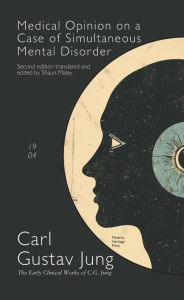 Title: Medical Opinion on a Case of Simultaneous Mental Disorder, Author: Carl Jung