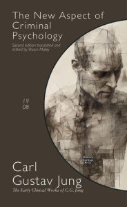 Title: The New Aspect of Criminal Psychology, Author: Carl Jung