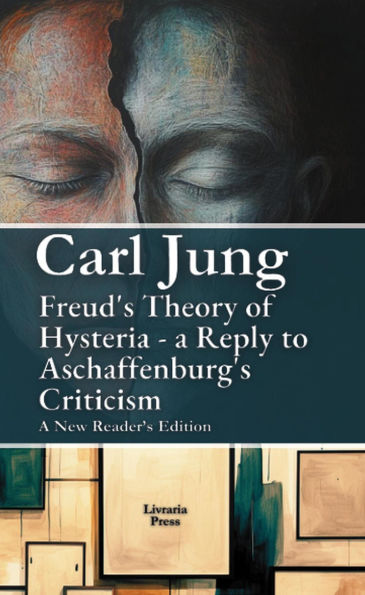 Freud's Theory of Hysteria: A reply to the Aschaffenburg critique