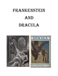 Title: Frankenstein and Dracula, Author: Mary Shelley