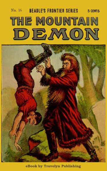 The Mountain Demon: An Indian Tale of Thrilling Interest