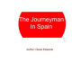 The Journeyman in Spain