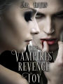 The Vampires' Revenge Toy