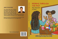 Title: PEERING THROUGH THE PAST THE MUSEUM OF HURT, Author: Beverley - Rose Smith