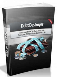 Title: Debt Destroyer, Author: TONI GREEN