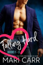 Falling Hard: Books 1 - 3