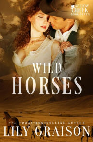 Title: Wild Horses, Author: Lily Graison
