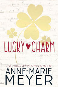 Title: Lucky Charm: 