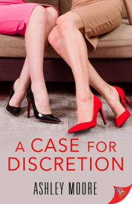 Title: A Case for Discretion, Author: Ashley Moore