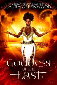 Title: Goddess Of The East, Author: Laura Greenwood