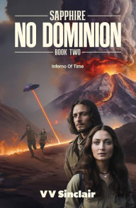 Title: No Dominion: Inferno Of Time, Author: VV Sinclair