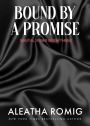 Bound By A Promise: Mafia/cartel Arranged Marriage
