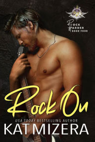 Title: Rock On, Author: Kat Mizera