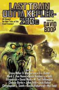 Title: Last Train Outta Kepler-283c, Author: David Boop