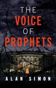 Title: The Voice of Prophets, Author: Alan Simon